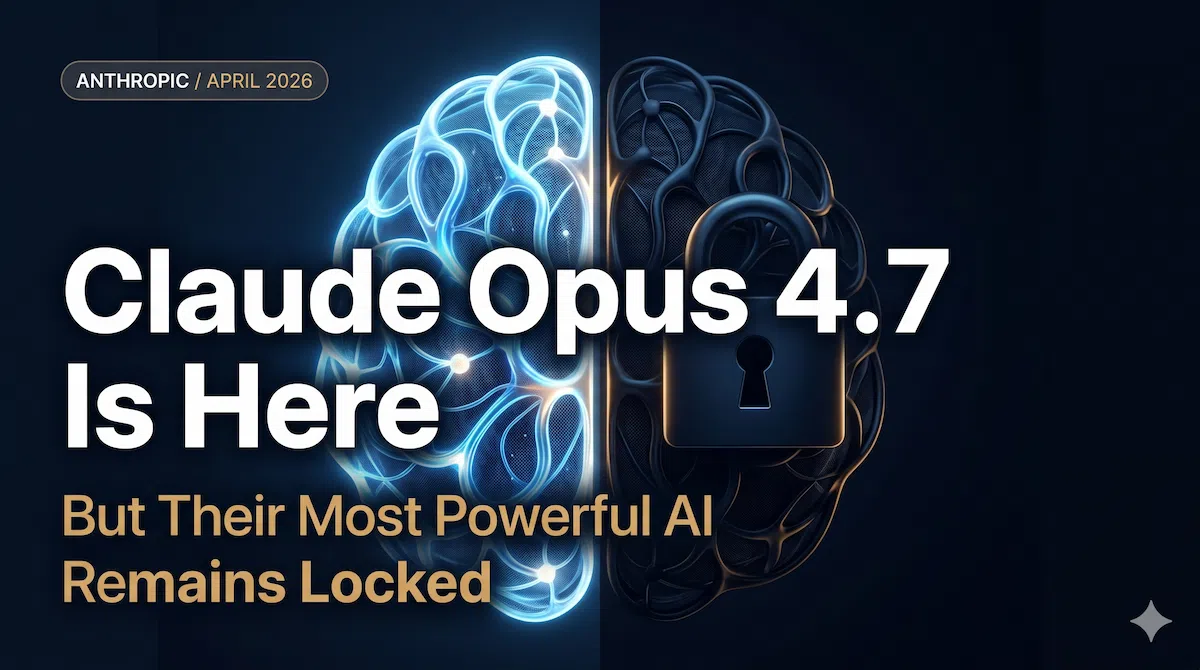 Claude Opus 4.7 launch by Anthropic with Mythos AI still restricted in 2026