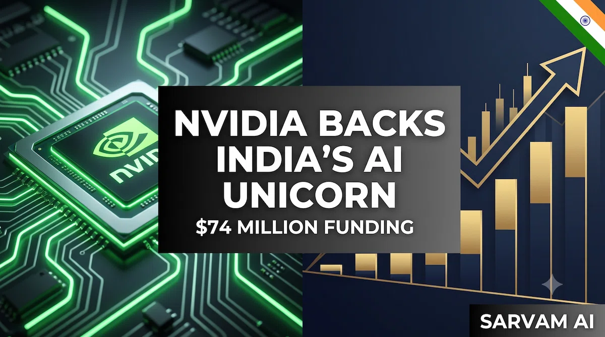 Sarvam AI NVIDIA funding round thumbnail showing $74 million investment and rising growth chart